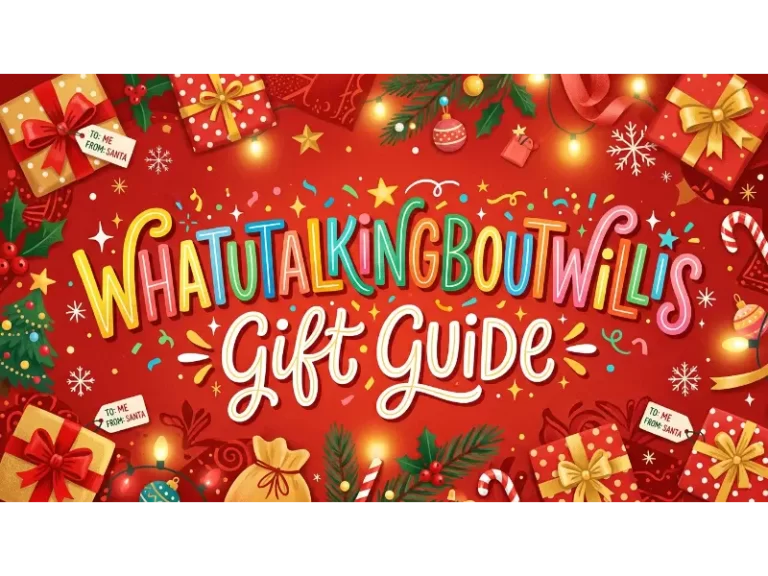 WhatUTalkingBoutWillis Gift